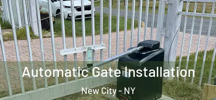Automatic Gate Installation New City - NY
