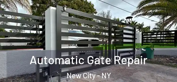 Automatic Gate Repair New City - NY