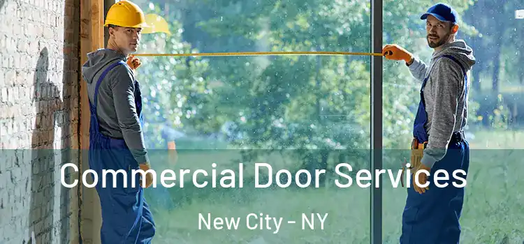 Commercial Door Services New City - NY
