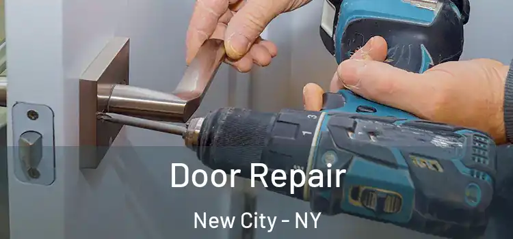 Door Repair New City - NY