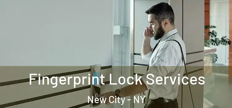 Fingerprint Lock Services New City - NY