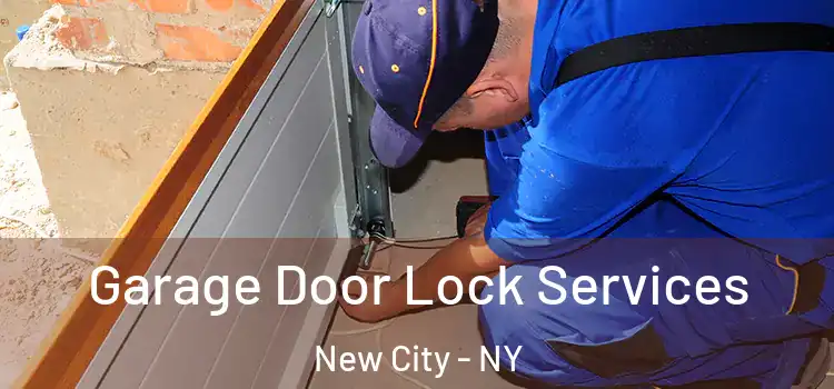  Garage Door Lock Services New City - NY