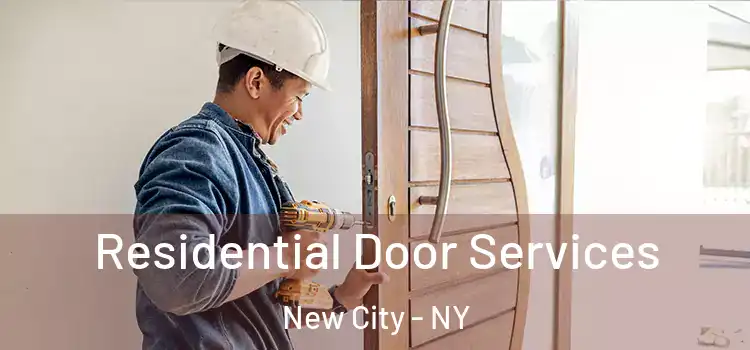 Residential Door Services New City - NY