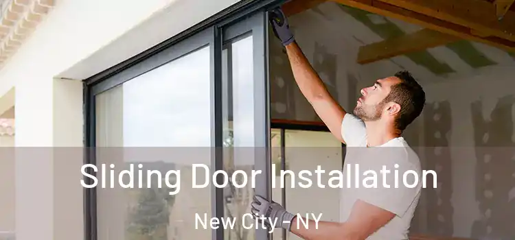 Sliding Door Installation New City - NY