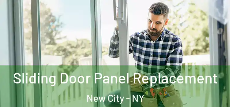  Sliding Door Panel Replacement New City - NY